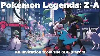 Pokémon Legends: Z-A - An Invitation from the SBC (Part 1)