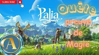 Palia (Tuto) Quête: Preuve de Magie !! #palia #tutorial