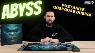 Abyss - postanite gospodar morskih dubina (opis i utisci o društvenoj igri)