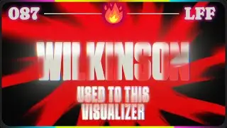 Wilkinson - Used To This [Visualizer] (LFF🔥 087)
