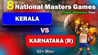 LIVE🔴 || KERALA vs KARNATAKA || 45+ Men&rsquo;s || 8th National Masters Games