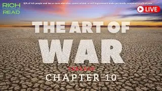 The Art of War - &ldquo;Classification of Terrain&rdquo;, chapter 10