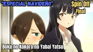 🏆 La Waifu GOLOSA [] Spin off Twi-Yaba, Boku no Kokoro no Yabai Yatsu  parte final