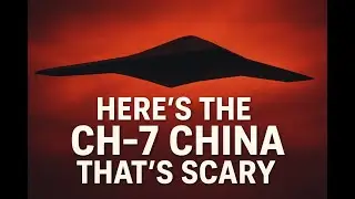 CH-7: China&rsquo;s Stealth Drone That Shocked the World