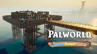 I Built My Own Oil Rig - Palworld Home Sweet Home [Part 19]