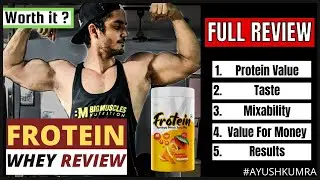 FROTEIN Whey Protein Review| The CHEAPEST (सस्ता) protein powder in India? Budget Whey Protein India
