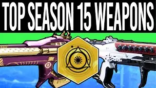 Destiny 2 | 10 UNMISSABLE Weapons in Season 15! - The BEST Weapons in Season of The Lost!