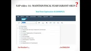 MASTERING SAP: 16-MAINTAIN FISCAL YEAR VARIANT-OB29 II REAL TIME EXPLANATION II SAP FICO II ENGLISH