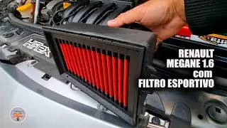 FILTRO ESPORTIVO VALE A PENA? | Instalei no meu RENAULT MEGANE 1.6 motor K4M