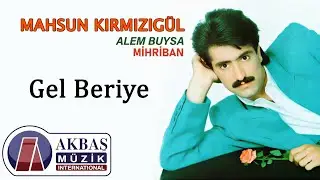 Mahsun Kırmızıgül - Mihriban