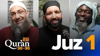 The Secret of Repentance | Sh. Mohammad Elshinawy | Juz 1 Qur&rsquo;an 30 for 30 S7 | Ramadan Series