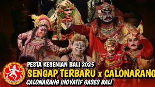 (FULL) SENGAP TERBARU x CALONARANG INOVATIF GASES BALI | PKB 2025
