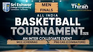 FINALS l MCC (CHE) VS PSG CAS (CBE)   | MEN|SRIESHWAR THIRAN | ALL INDIA BASKETBALL TOURNAMENT -2026