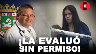 🚨 Abogada explica por qué evaluación del Sec. de Salud de PR a Anthonieska podría aftectar al Estado