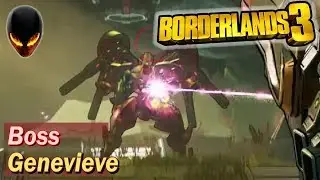 BORDERLANDS 3 : Boss - Genevieve