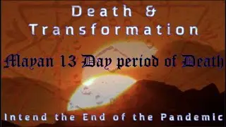Inner Revolution Astrology Report for Dec 30 2021 ~ Mayan 13 day period of Death & Transformation