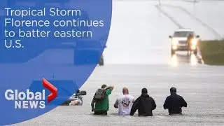 Tropical Storm Florence continues to batter the eastern U.S.