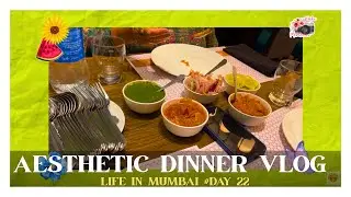 🌸🌸🌸Aesthetic Dinner vlog 🌸 |😲Best restaurants in South Mumbai | South Mumbai famous restaurant DAY 2