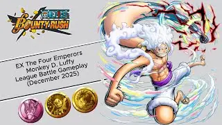 EX The Four Emperors Monkey D Luffy League Battle Gameplay  (December  2025) - One Piece Bounty Rush