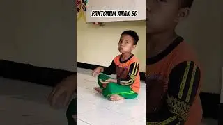 Pantomim lucu anak SD #pantomimlucu