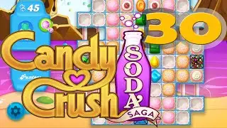 Candy Crush Soda Saga - Level 30 Walkthrough