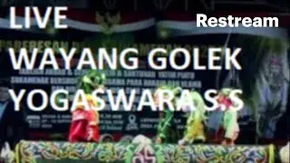 🔴 Live wayang golek YOGASWARA SUNANDAR SUNARYA dari Putra Giriharja 3