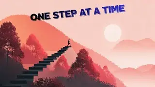 One Step at a Time - Learning English