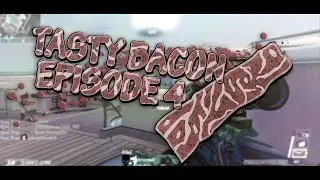 Pure Prax | Tasty Bacon Episode #4