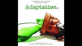 Adaptation - An Unashamed Passion