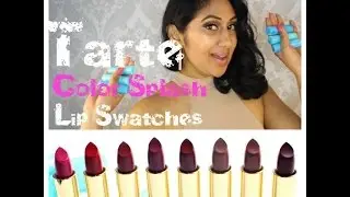 Tarte Color Splash Hydrating Lipsticks - Lip Swatches
