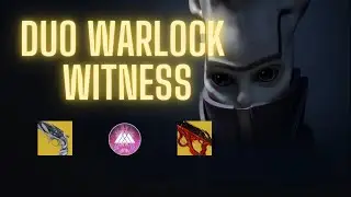 Duo Warlock Witness