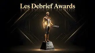 Les Debrief Awards 2025