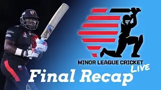 Minor League Cricket Live 2025 - Finals and Super 8 Recap