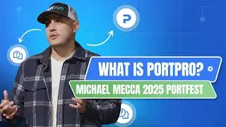 What is PortPro? Michael Mecca   2025 PortFest