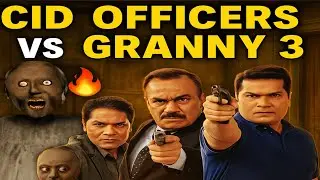 CID Officers vs Granny 3 Horror House 🔥 | Murder Mystery in Game