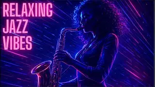 Relaxing Jazz Music Vibes| Chill night