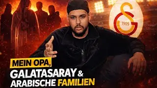 LeCanko &uuml;ber sein Opa Ex-Galatasaray Spieler, MrGamerPros, Arabische Familien & Major-Deal 