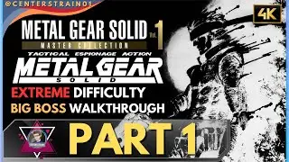 Прохождение Metal Gear Solid 1: Экстремальная сложность [Ранг Большого босса] 4K, часть 1 «Оцелот»