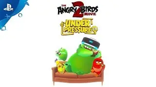 The Angry Birds Movie 2: Under Pressure VR | Game Trailer | PSVR