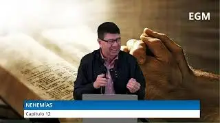 Estudio Bíblico: Nehemias 12 - Pr. Freddy Romero