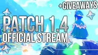 GENSHIN IMPACT Patch 1.4 Official Live Stream + Hu Tao Giveaway! [CN 20:00]