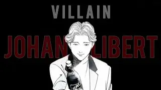 Johan Libert - The villain in human smile ☠️ #johanliebert 