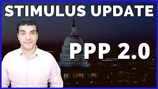 Second Stimulus Update: PPP Loan Forgiveness SBA PPP 2 (Paycheck Protection Program) Reopen Jan 11