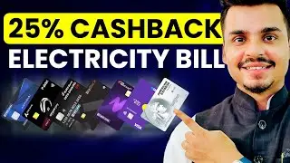7 Best Credit Cards for Bill Payments | Save up to 25% on Electricity&nbsp;Bill&nbsp;Payment | Ravisutanjani