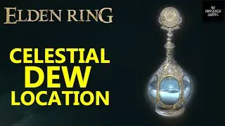 Elden Ring Celestial Dew Location - Easy & Free - How to Get Absolution & Calm Hostile NPC
