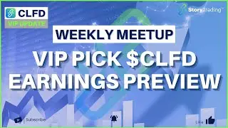 VIP Pick $CLFD - Earnings Preview | StoryTrading