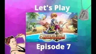 Stranded Sails Gameplay, Lets Play  - Second Sword Piece Episode 7