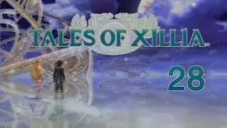 Let's Play Tales of Xillia - Episode 28 - Ilbert the Conductor