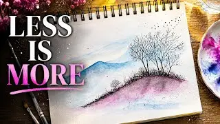 Less Is More | Ambient Watercolor Landscape