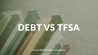 DEBT VS TFSA